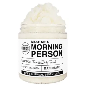Make Me a Morning Person Face & Body Scrub